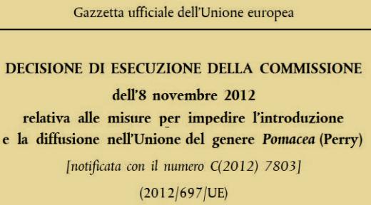 Direttiva europea, dell'ottobre 2012, che vieta l'importazione di lumache Pomacea